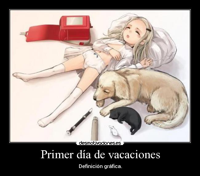 Primer día de vacaciones - Definición gráfica.