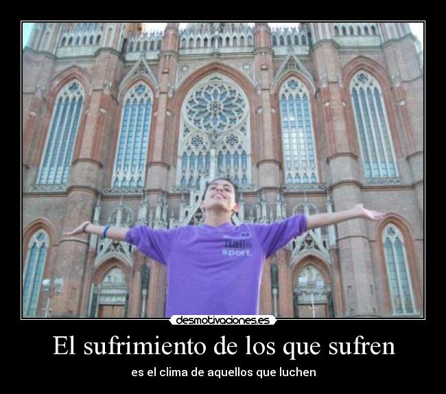 El sufrimiento de los que sufren - 
