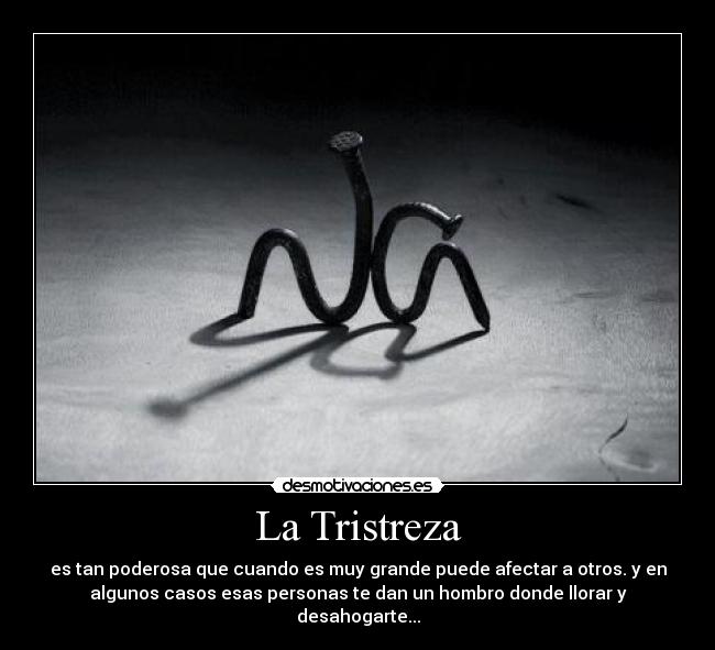 La Tristreza -