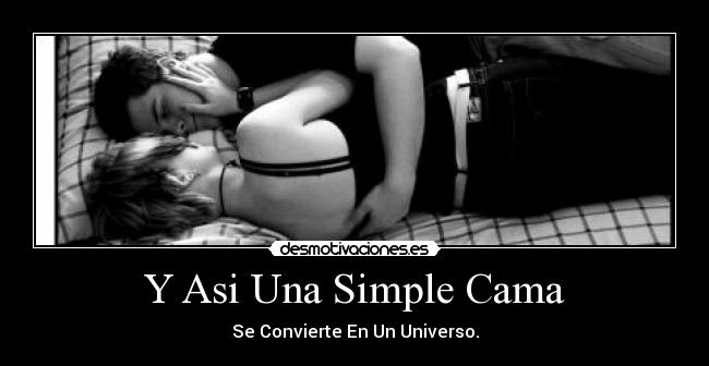 Y Asi Una Simple Cama -