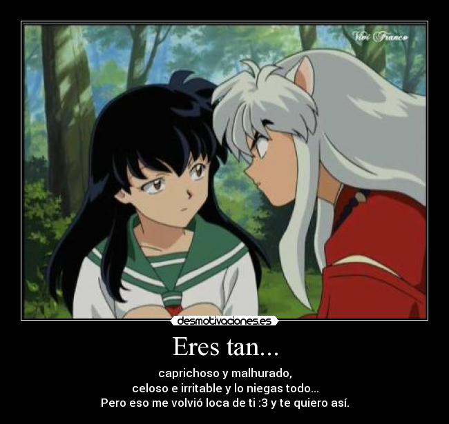 Eres tan... - 