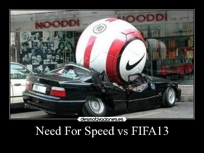 Need For Speed vs FIFA13 - 㘝