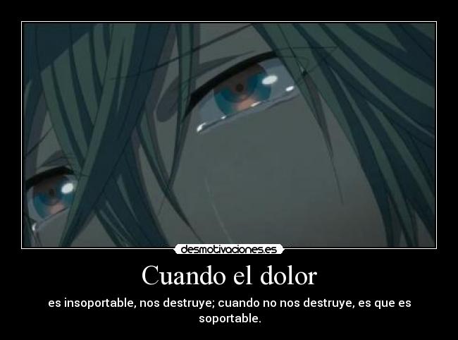 Cuando el dolor - 