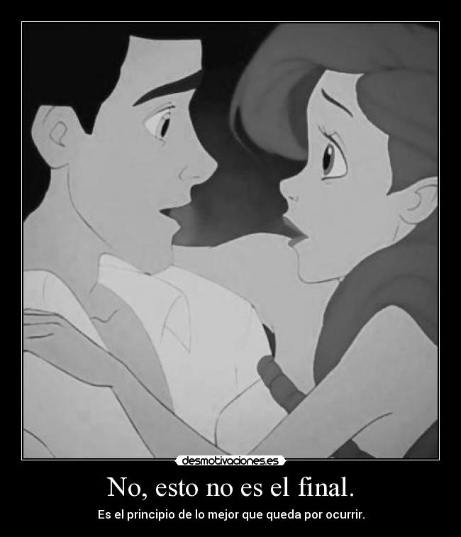 No, esto no es el final. - 