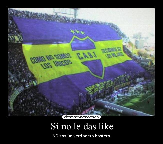 carteles boca juniorssssssssss desmotivaciones