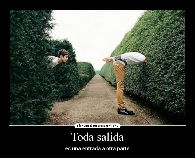 Toda salida - 