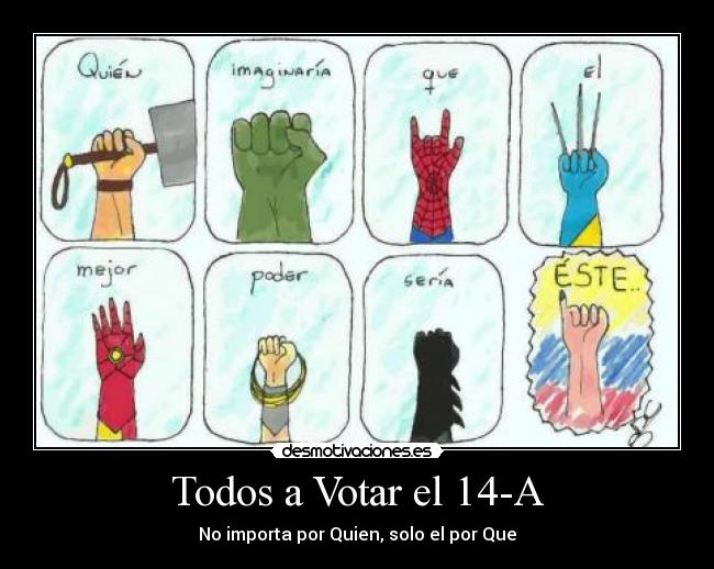 Todos a Votar el 14-A - 