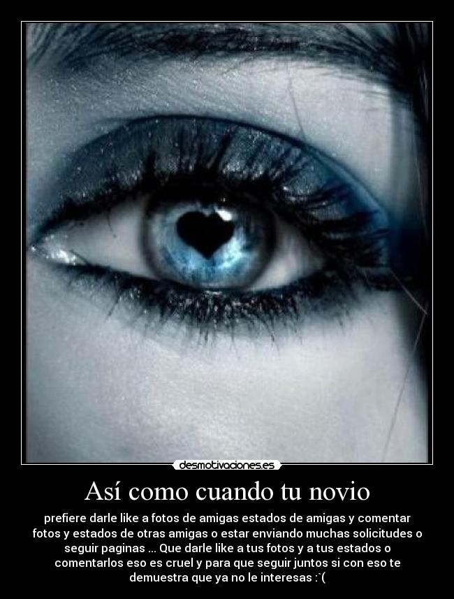 Así como cuando tu novio -
