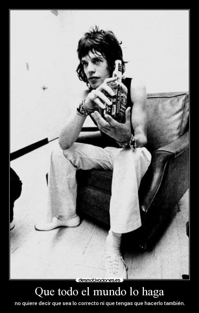 Que todo el mundo lo haga - 
