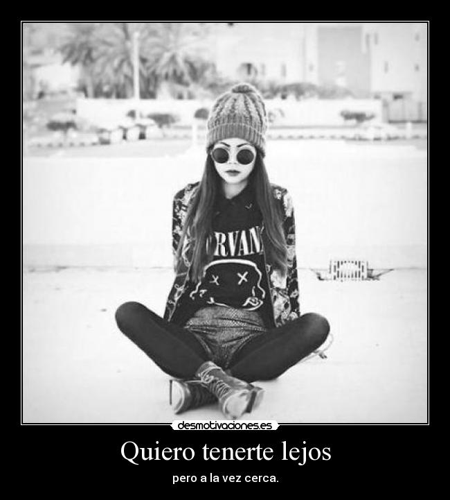 carteles porta laputaamah mientras mas lejos cerca mejor desmotivaciones