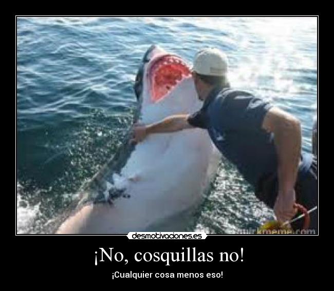 ¡No, cosquillas no! -