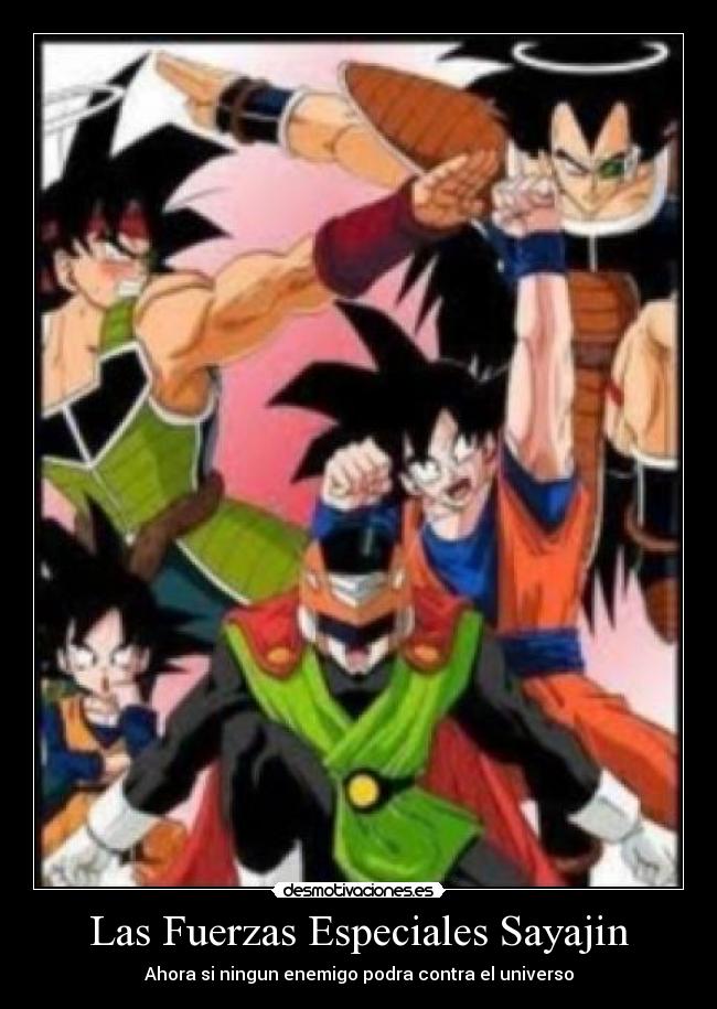 Las Fuerzas Especiales Sayajin -