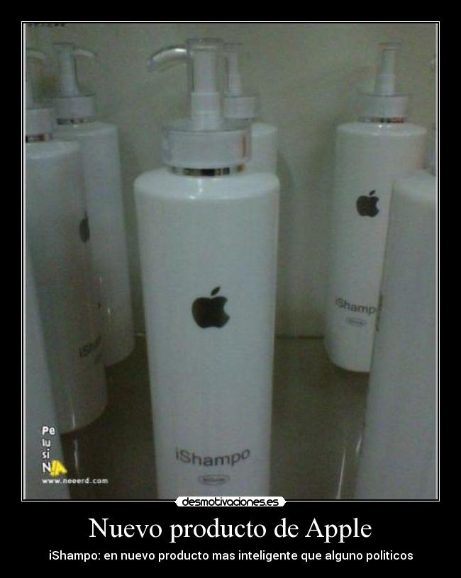Nuevo producto de Apple - iShampo: en nuevo producto mas inteligente que alguno politicos