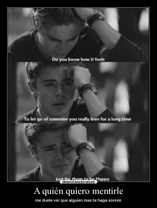 A quién quiero mentirle - 