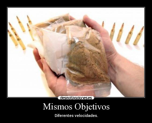 carteles balas drogas desmotivaciones