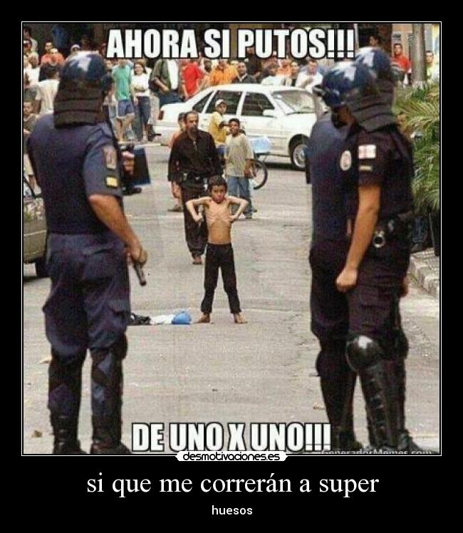 carteles super hueso desmotivaciones