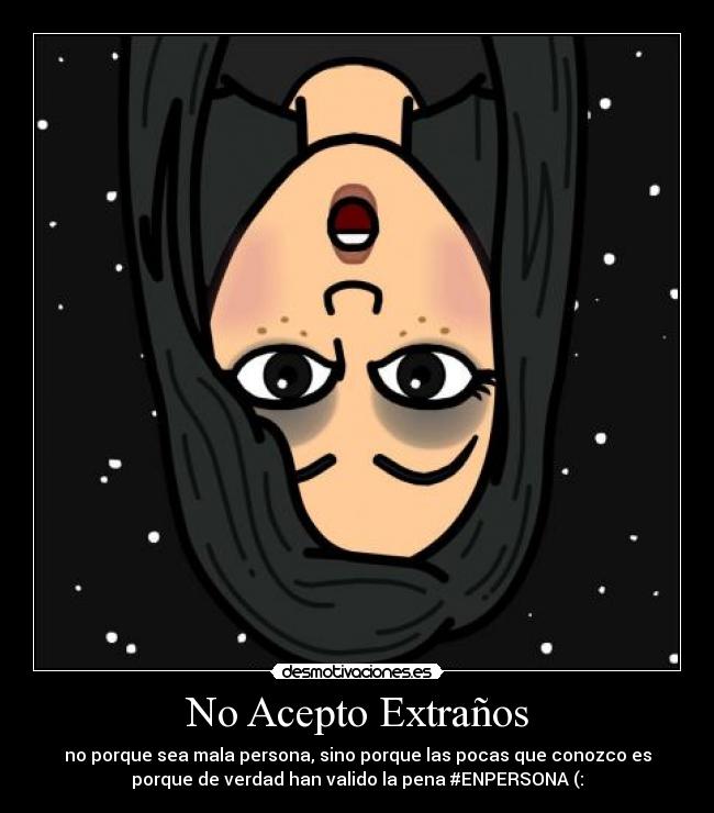 No Acepto Extraños -
