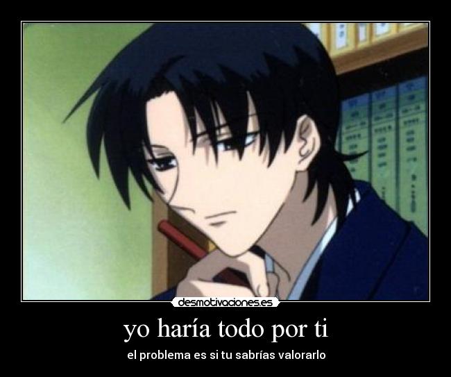 yo haría todo por ti -