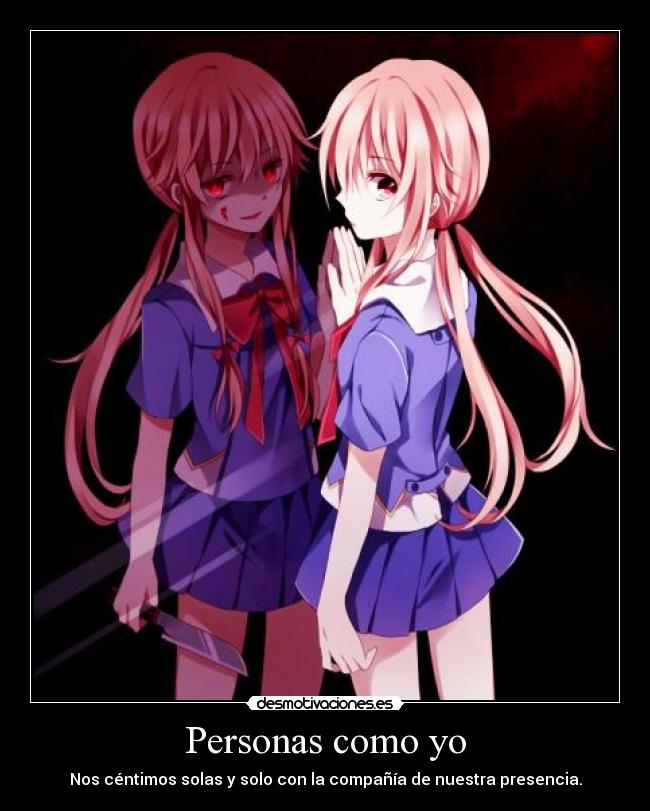 Personas como yo - Nos céntimos solas y solo con la compañía de nuestra presencia.