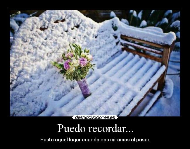 Puedo recordar... - 