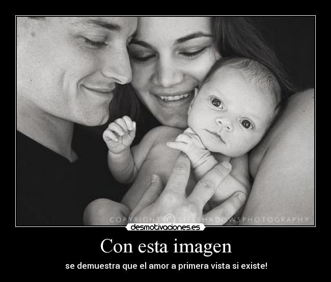 Con esta imagen - se demuestra que el amor a primera vista si existe!