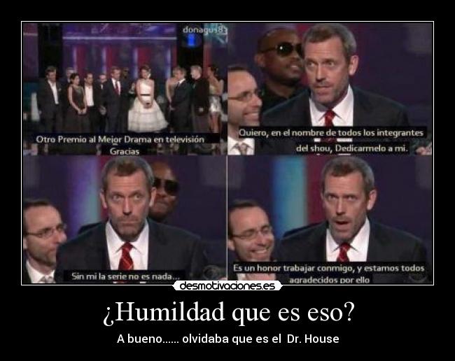 ¿Humildad que es eso? - 