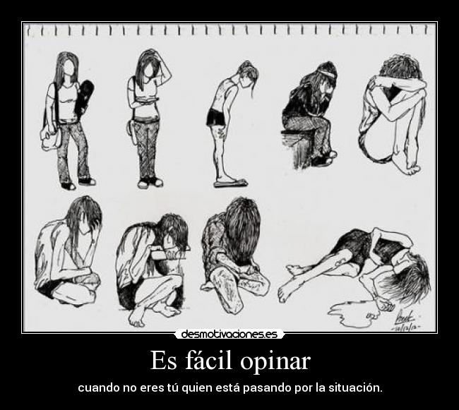 Es fácil opinar - 
