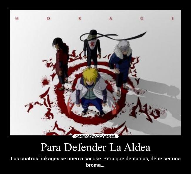 carteles naruto shippuden sasuke uchiha anime desmotivaciones