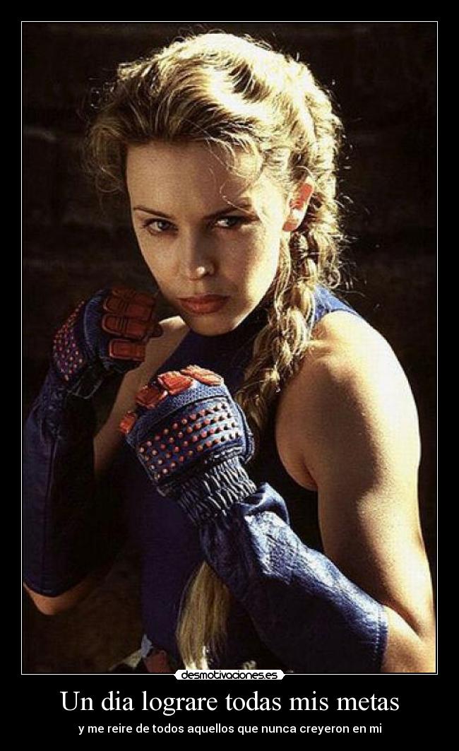 Un dia lograre todas mis metas - 
