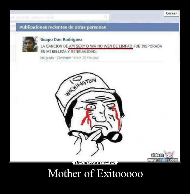 Mother of Exitooooo -