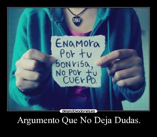 Argumento Que No Deja Dudas. - 