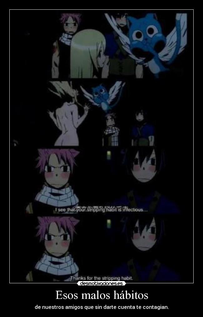 Esos malos hábitos - de nuestros amigos que sin darte cuenta te contagian.