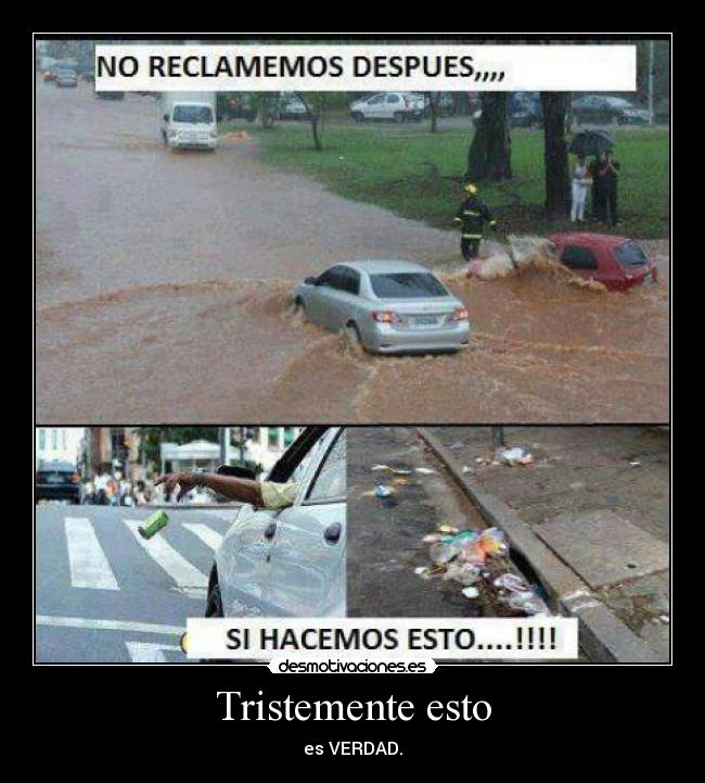 Tristemente esto -