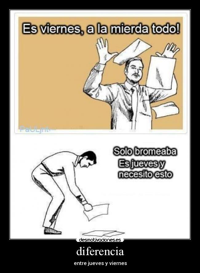 diferencia - entre jueves y viernes