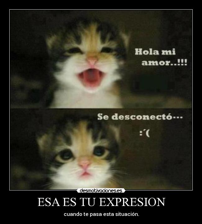 ESA ES TU EXPRESION -
