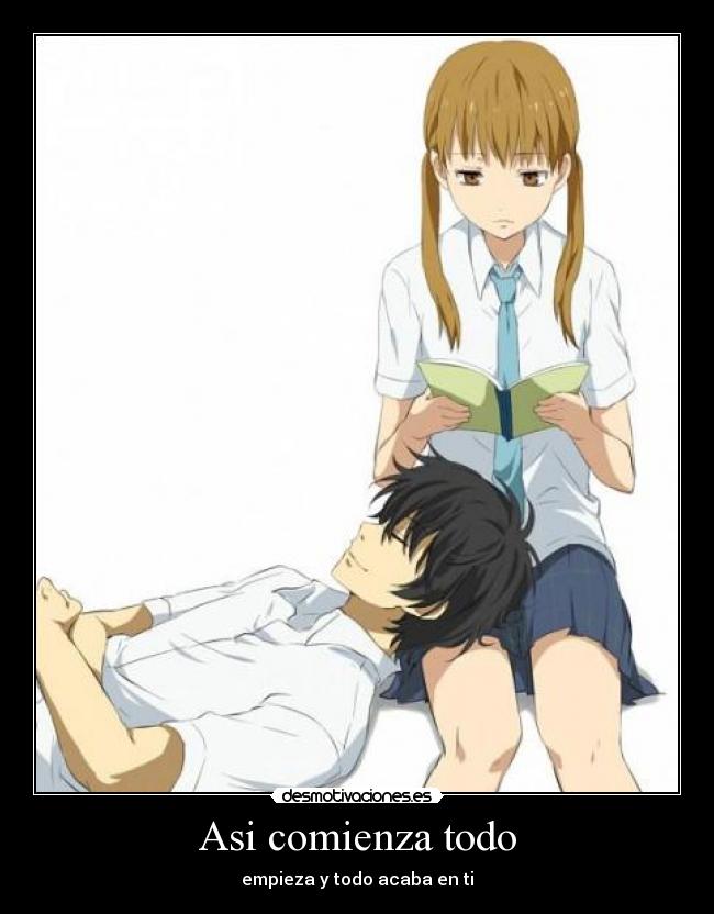 Asi comienza todo - empieza y todo acaba en ti