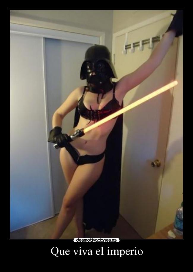 Que viva el imperio -