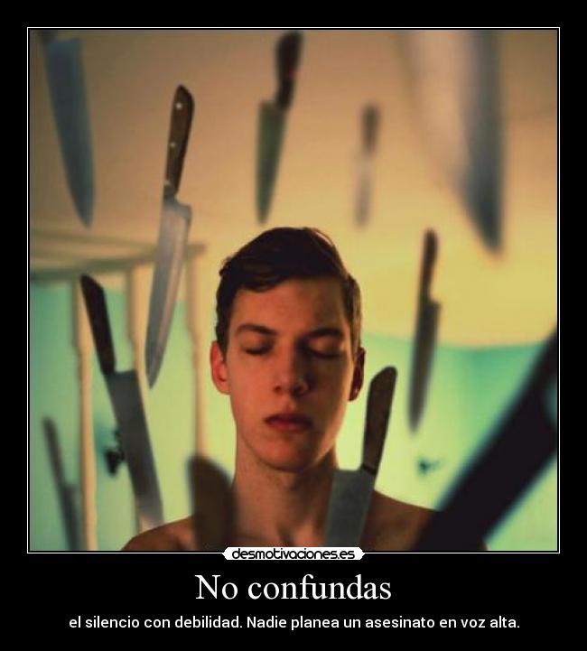No confundas -