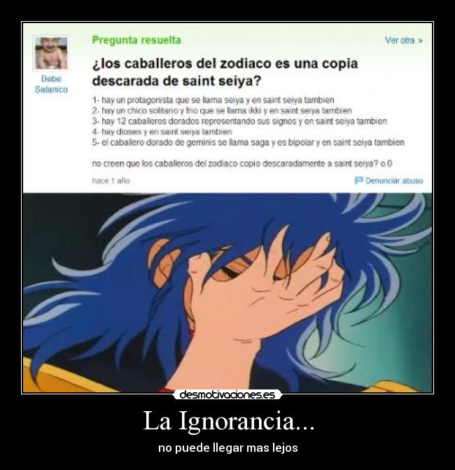 carteles ignorancia saint seiya saga geminis echos reales facepalm gente ignorante noob yahoo desmotivaciones