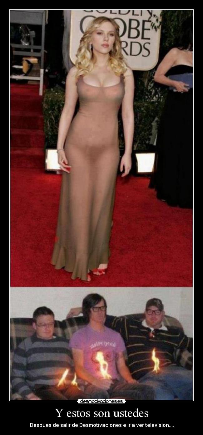 Y estos son ustedes -