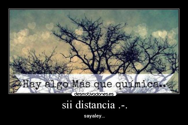 sii distancia .-. -