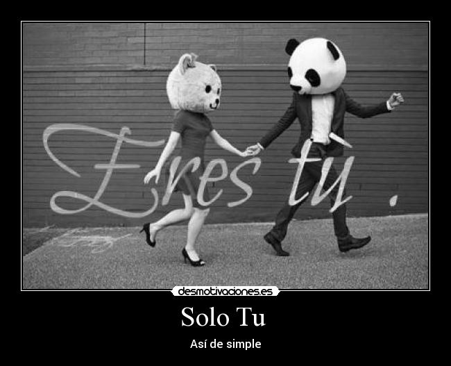 Solo Tu - Así de simple