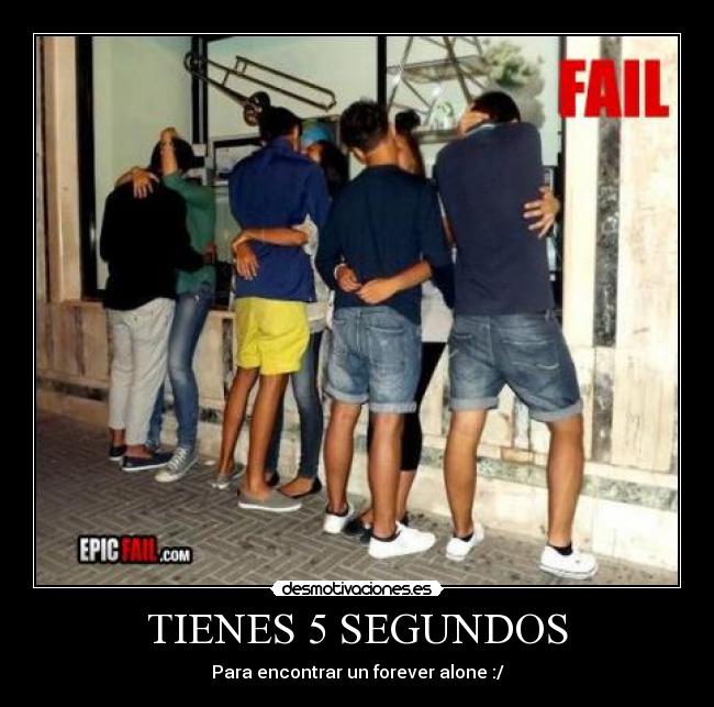 TIENES 5 SEGUNDOS -