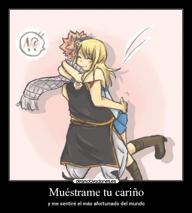 carteles anime fairy tail lucy abrazando natsu dragneel sorpresa doni desmotivaciones
