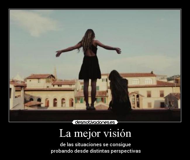 La mejor visión -