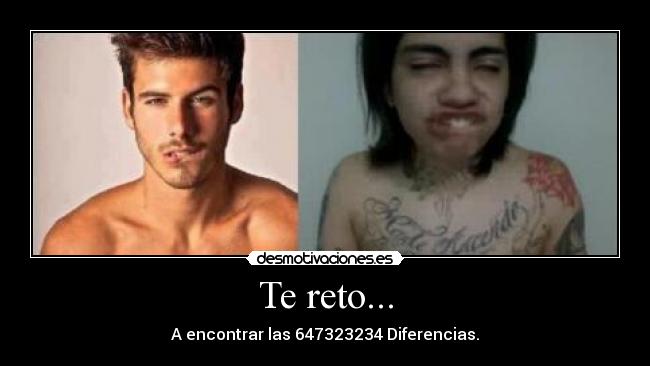 Te reto... - A encontrar las 647323234 Diferencias.