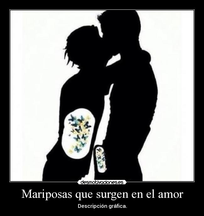 Mariposas que surgen en el amor -