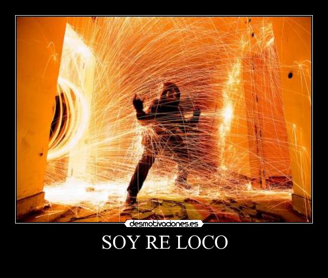 SOY RE LOCO -