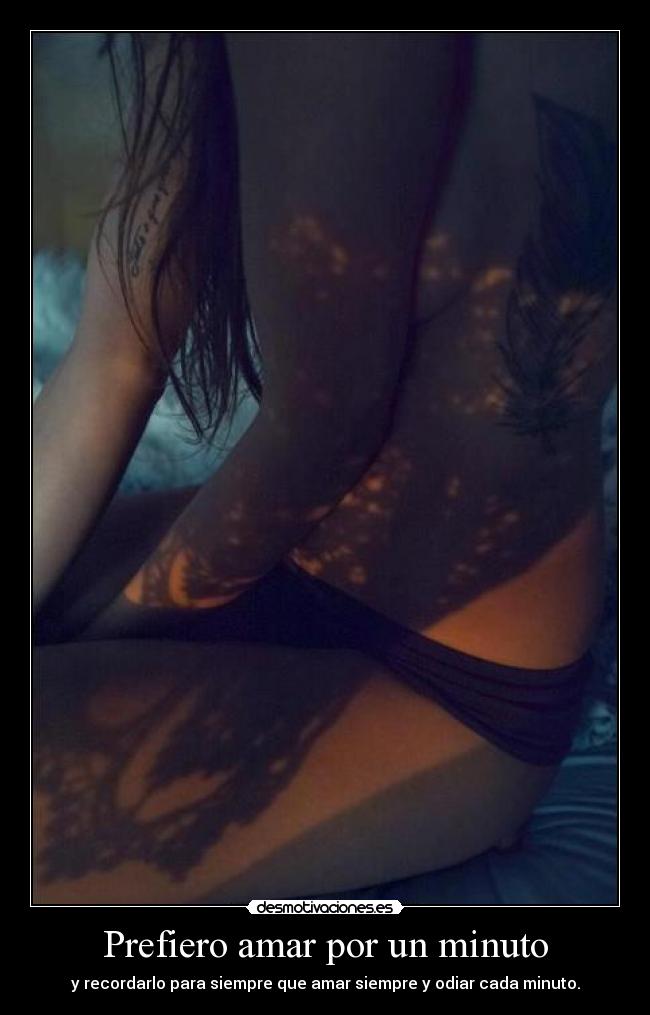Prefiero amar por un minuto - 