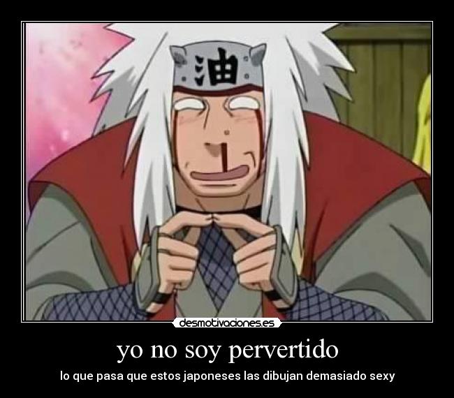 yo no soy pervertido - lo que pasa que estos japoneses las dibujan demasiado sexy